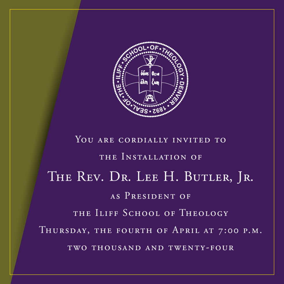 Presidential Installation Iliff School of Theology